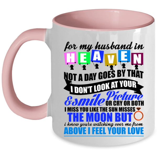 Cool Gift For My Wife Coffee Mug, For My Husband In Heaven Accent Mug