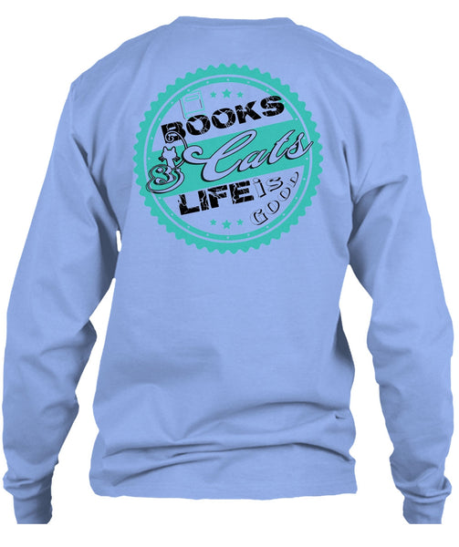 Books Cats Life Is Good T Shirt, Favorite T Shirt