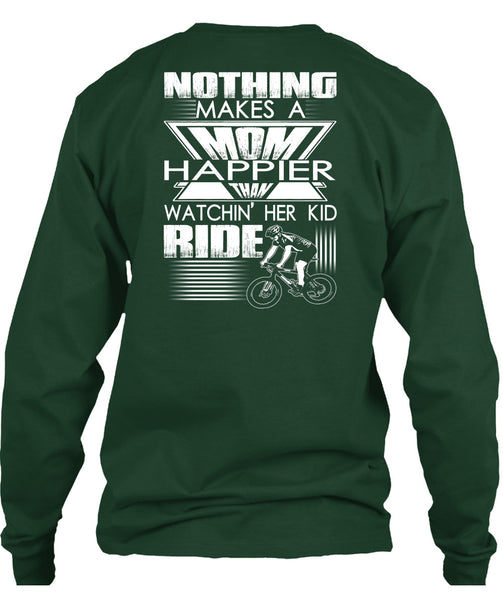 Nothing Makes A Mom T Shirt, Watching Her Kid Ride T Shirt