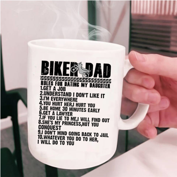 Cool Biker Dad Coffee Mug, Biker Dad Rules For Dating My Daughter Cup