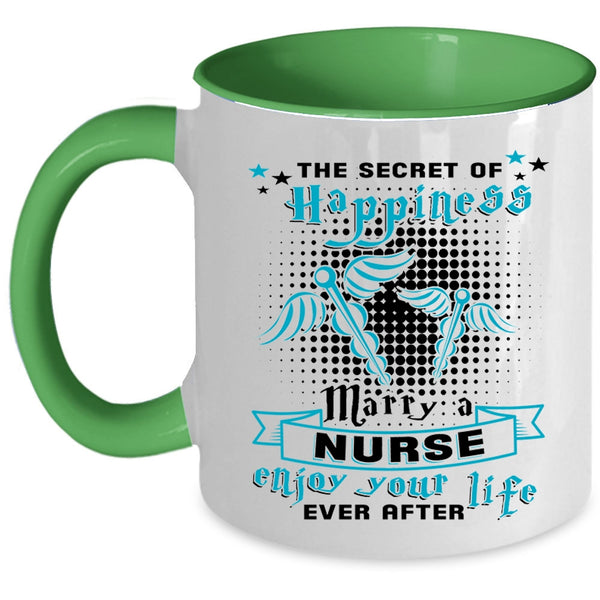 I Love My Nurse Coffee Mug, Marry A Nurse Accent Mug