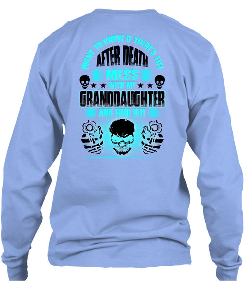 Mess With My Granddaughter T Shirt, I Love Grandkids T Shirt