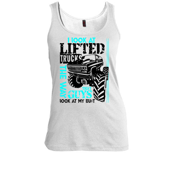 I Look At Lifted Trucks T Shirt, I'm A Trucker T Shirt, Awesome t-shirts