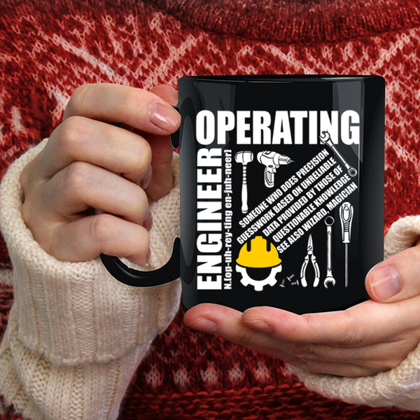 Operating Engineer Coffee Mug, Cool Operating Engineer Coffee Cup