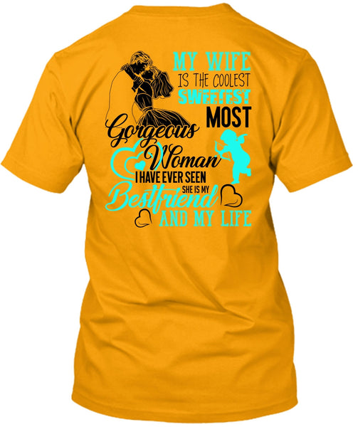 My Wife Is The Coolest T Shirt, I Love Husband T Shirt