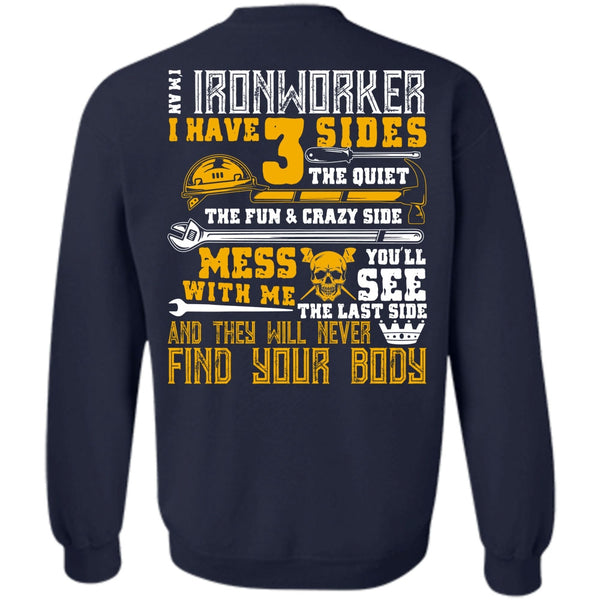 Find Your Body T Shirt, I Love Ironworker Sweatshirt