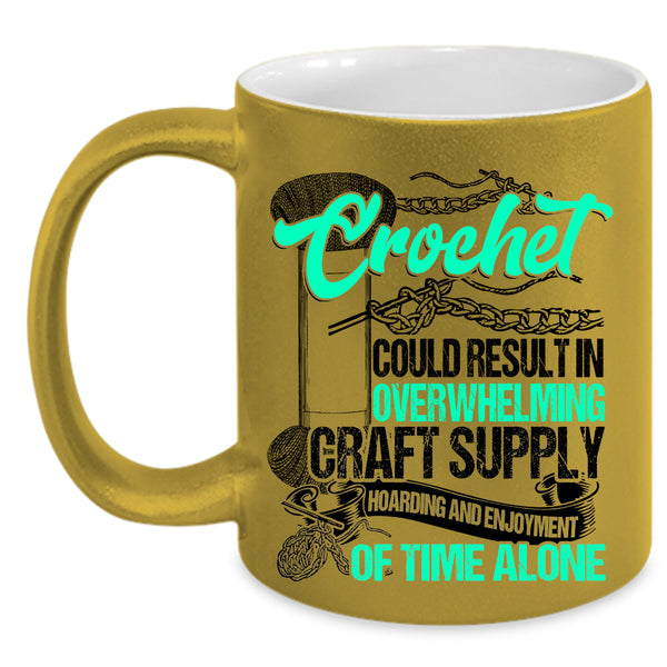 Awesome Crocheter Coffee Mug, Crochet Could Result In Overwhelming Craft Accent Mug