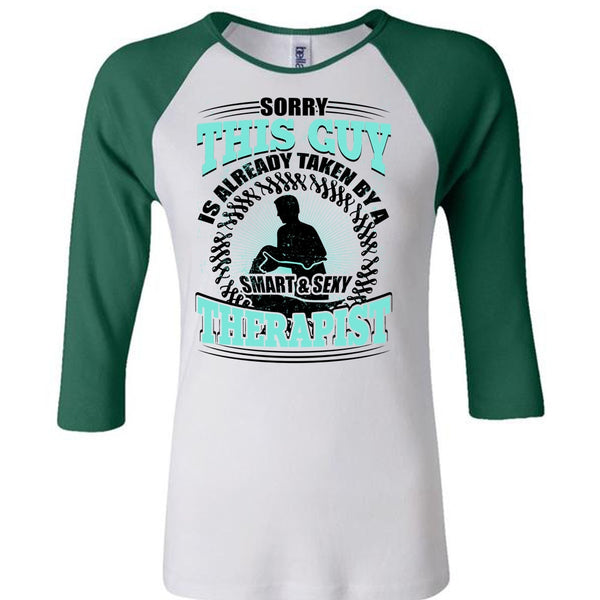 This Guy Is Already Taken By A Therapist T Shirt, I Love Therapist T Shirt, Awesome T-Shirts