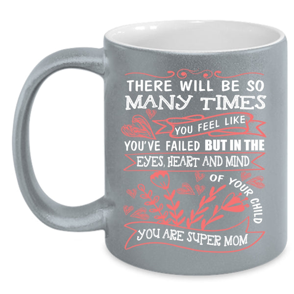 In The Eyes Heart And Mind Of Your Child Coffee Mug, You Are Cool Mom Coffee Cup