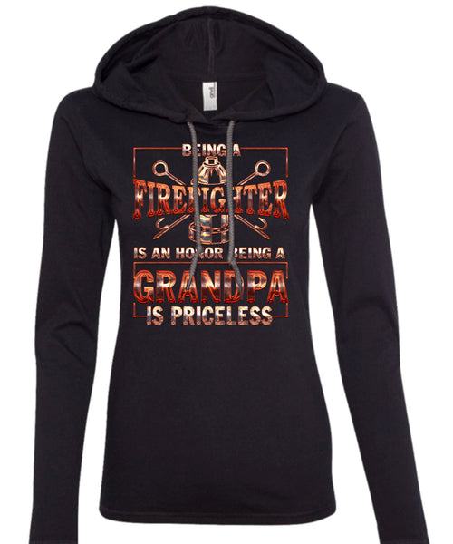 Being A Firefighter T Shirt, Grandpa Is Priceless T Shirt (Anvil Ladies Ringspun Hooded)