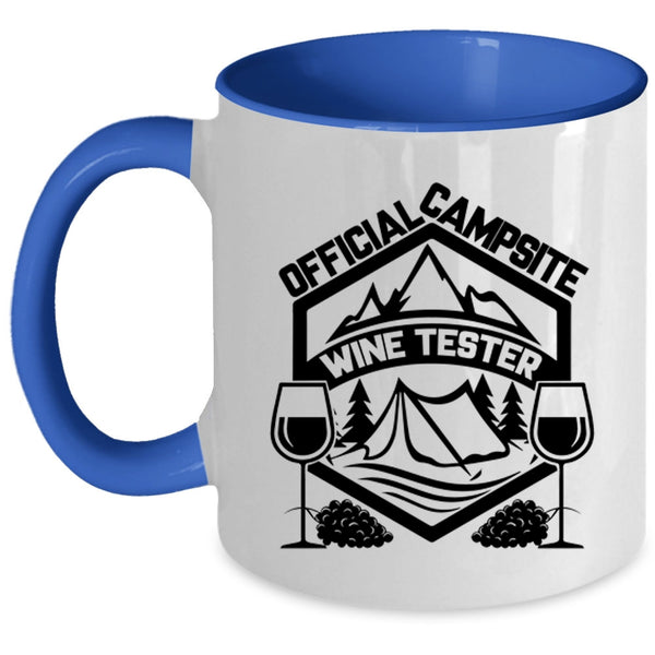 Wine Tester Coffee Mug, Official Campsite Accent Mug