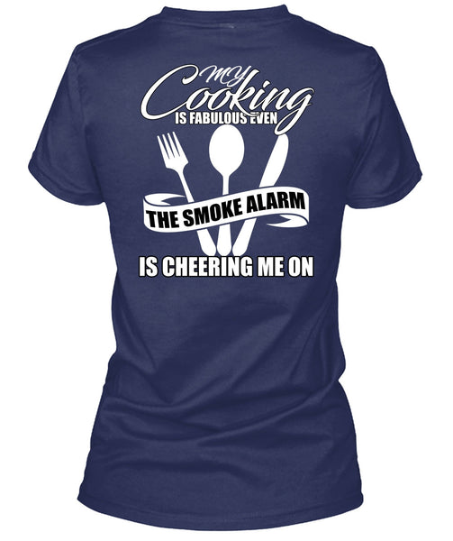 My Cooking Is Fabulous Even T Shirt, Being A Chef T Shirt