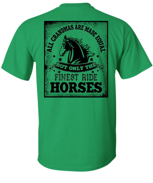 Finest Ride Horses T Shirt, I Love Equestrian T Shirt