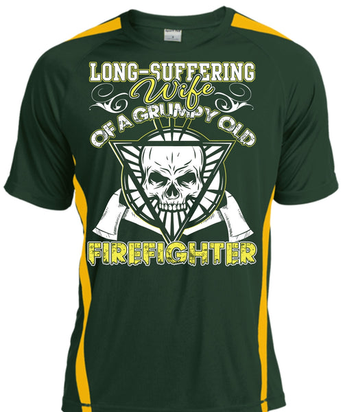 Long - Suffering Wife T Shirt, Grumpy Old Firefighter T Shirt, Cool Shirt