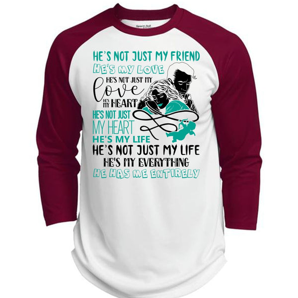 He's Not Just My Friend T Shirt, I Love Wife T Shirt, Awesome T-Shirts  (Polyester Game Baseball Jersey)