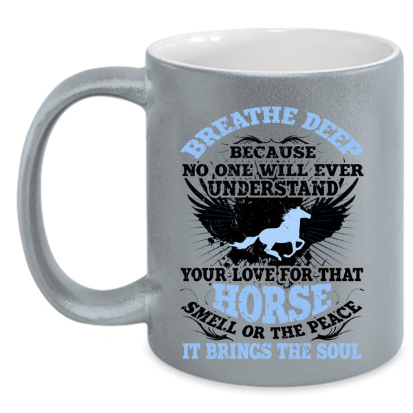 Funny Gift For Equestrians Coffee Mug, I Love Horses Accent Mug
