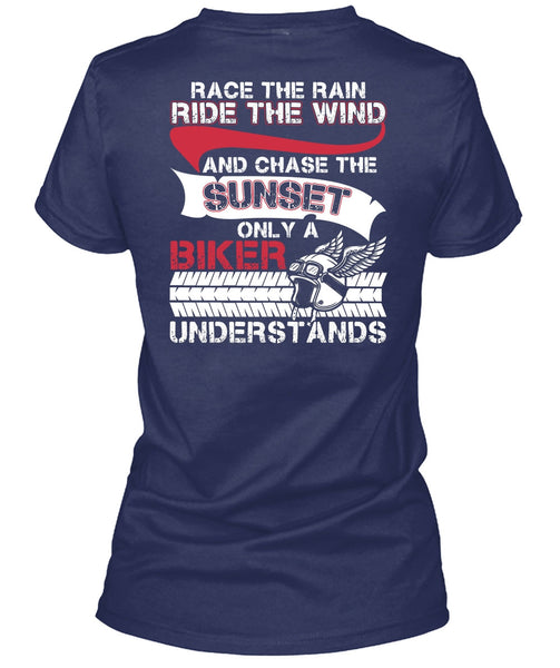 Only A Biker Understand T Shirt, Ride The Wind T Shirt