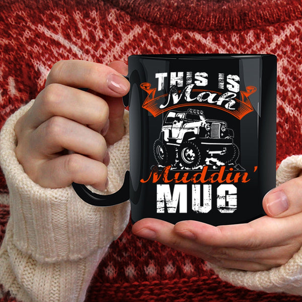 This Is Mah Mudding Coffee Mug, Cool Mudding Coffee Cup
