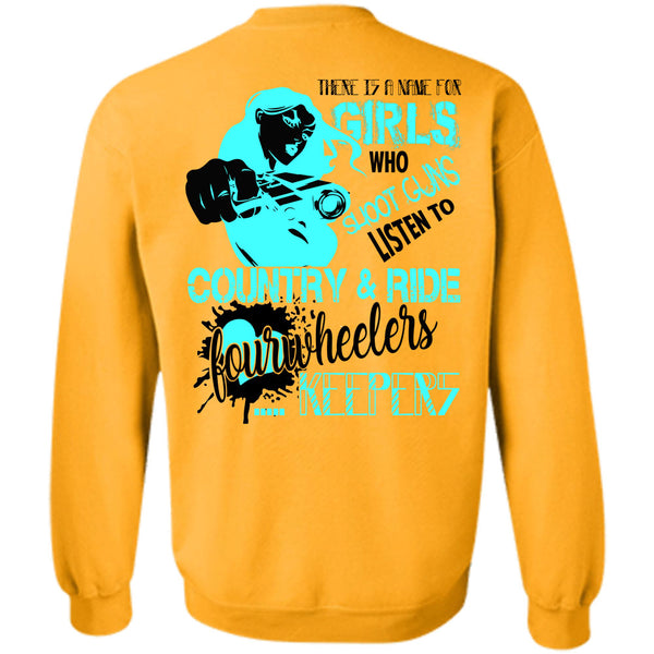 Being A Gunner T Shirt, There Is A Name For Girls Who Shoot Guns Sweatshirt