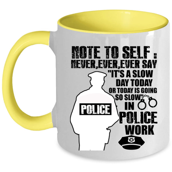 Cute Gift For Policeman Coffee Mug, Awesome Police Officer Accent Mug