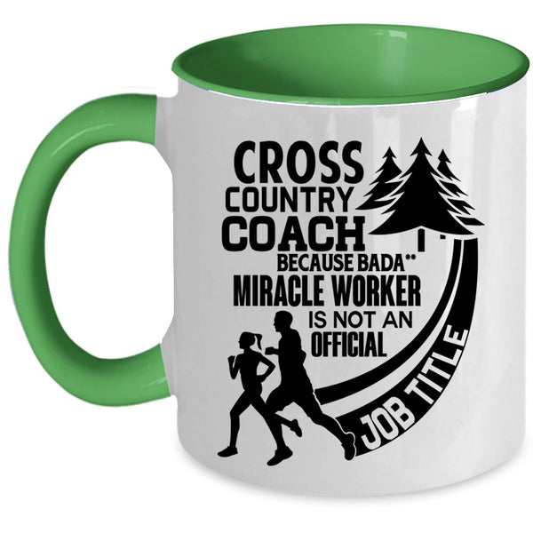 Not An Official Job Title Coffee Mug, Cross Country Coach Accent Mug