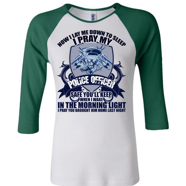I Pray My Police Officer T Shirt, I Love Police T Shirt, Awesome T-Shirts