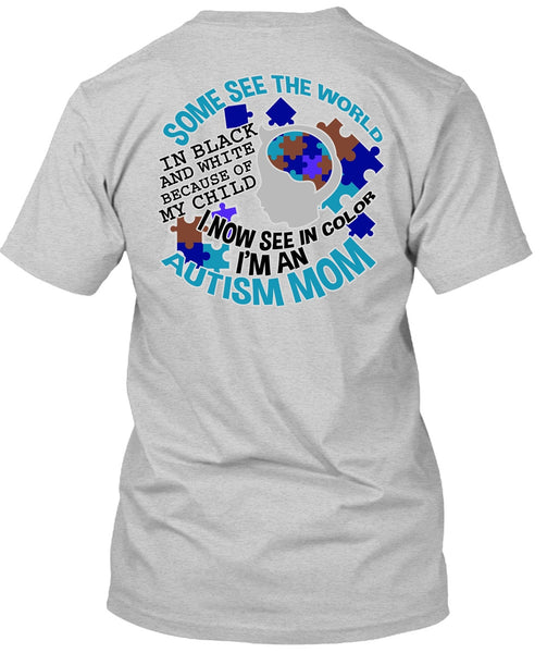 I'm An Autism Mom T Shirt, I Love Mom T Shirt