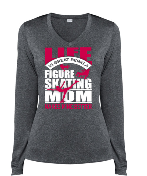Figure Skating Mom T Shirt, Life Is Great T Shirt, Cool Shirt (Ladies LS Heather V-Neck)