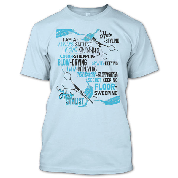 I'm A Hair-Styling T Shirt, Coolest Hair Stylist T Shirt