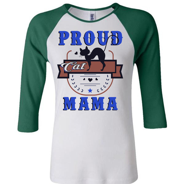 Proud Cat Mama T Shirt, Being A Mother T Shirt, Awesome T-Shirts