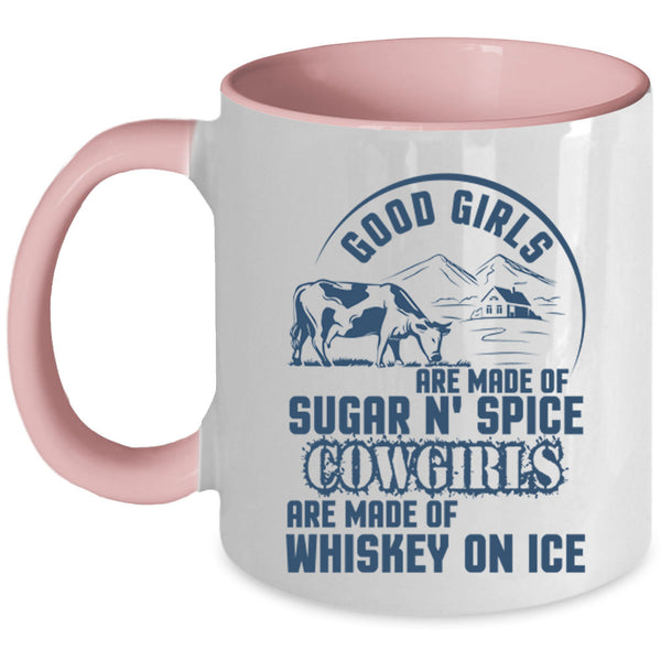 Whiskey On Ice Coffee Mug, Good Girls Are Made Of Sugar Accent Mug
