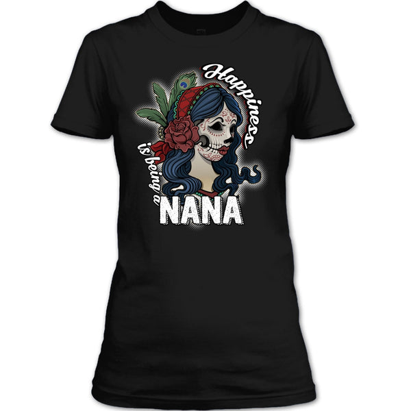 Happiness Is Being A Nana T Shirt, Coolest Nana T Shirt