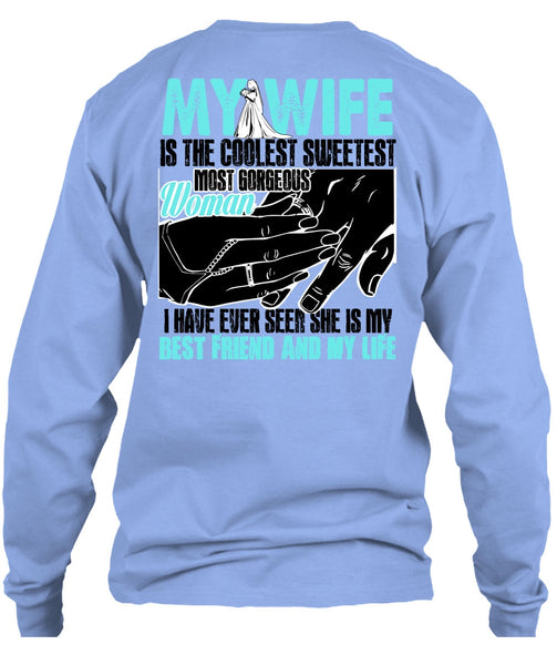 My Wife Is The Coolest T Shirt, I Love My Wife T Shirt