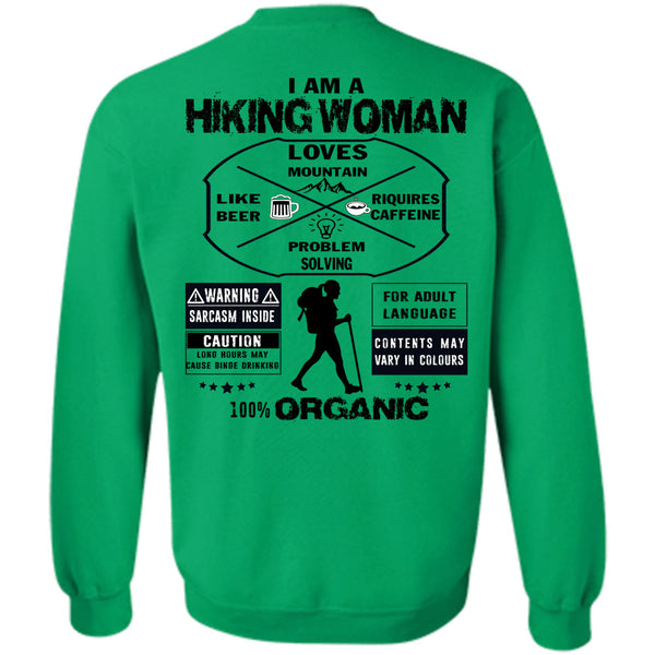 Being A Hiker T Shirt, I Am A Hiking Woman Loves Mountain Sweatshirt