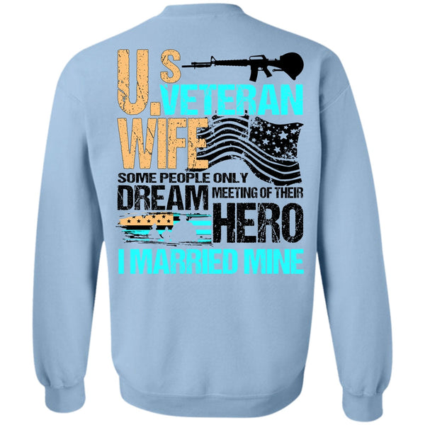 I Love Veteran T Shirt, US Veteran Wife Sweatshirt