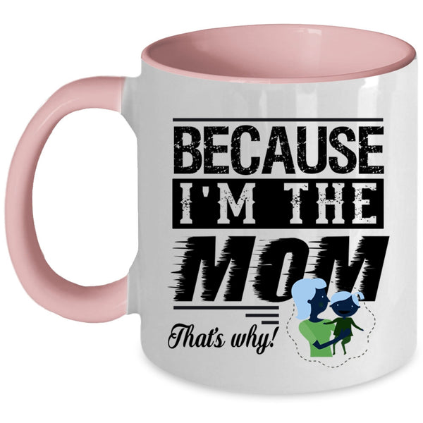 I Love My Mom Coffee Mug, Keep Calm And Call Mom Accent Mug