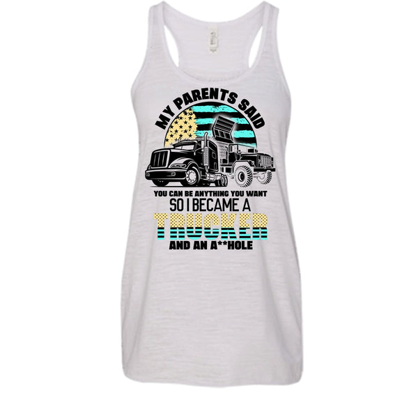 My Parents Said T Shirt, Coolest Trucker Ever Tank Top