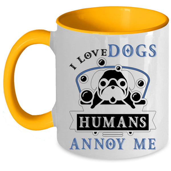 Cool Gift For Dog Lovers Coffee Mug, I Love Dogs Accent Mug