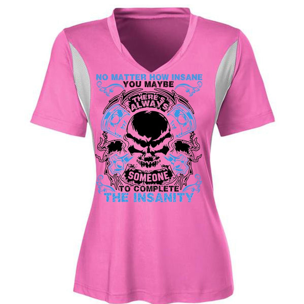 No Matter How Insane T Shirt, I Love Mechanic T Shirt, Awesome T-Shirts