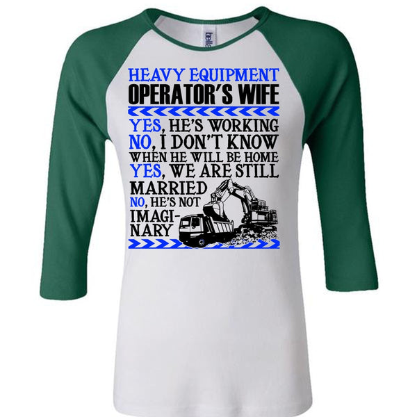 Heavy Equipment Operator's Wife T Shirt, I Love Wife T Shirt, Awesome T-Shirts