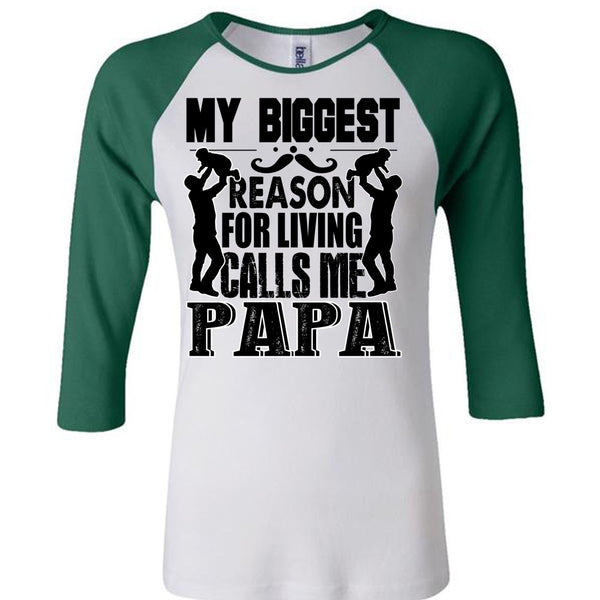 My Biggest Reason T Shirt, I Love Papa T Shirt, Awesome T-Shirts