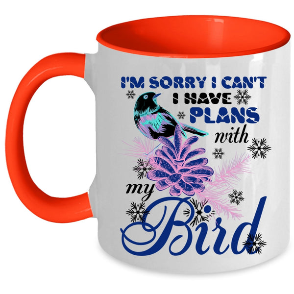 Cute Bird Coffee Mug, I Have Plans With My Bird Accent Mug
