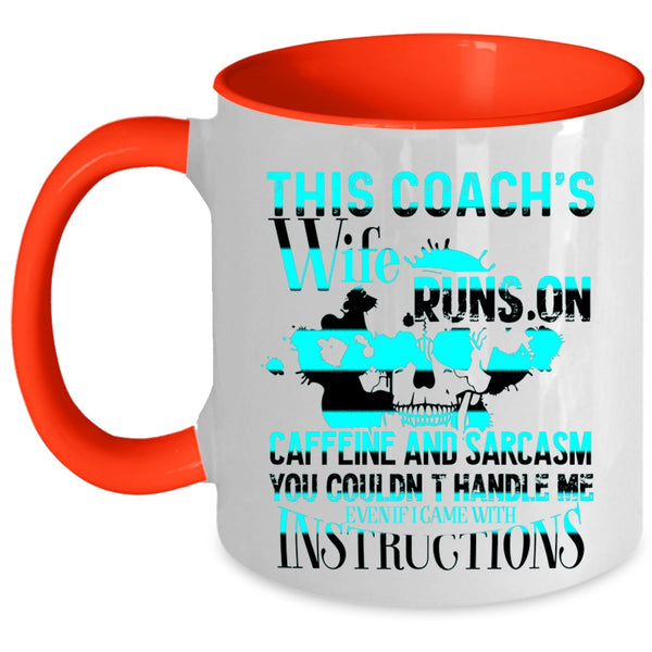 Cool Coach's Wife Coffee Mug, This Coach's Wife Runs On Caffeine Accent Mug