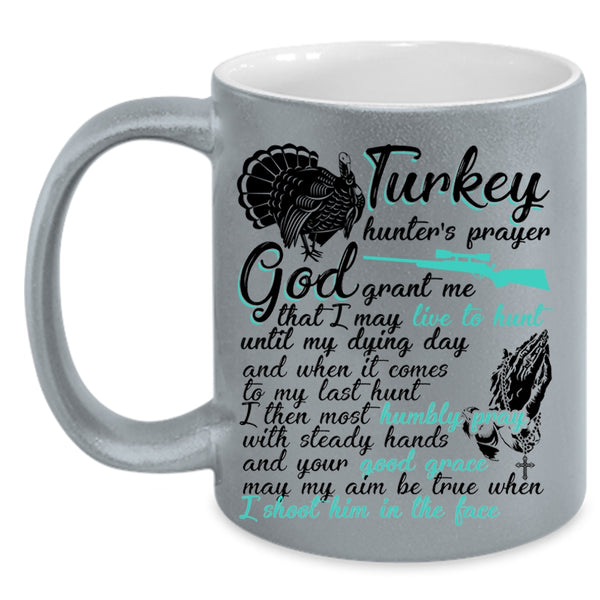 Funny Turkey Hunter Coffee Mug, Turkey Hunter's Prayer Accent Mug