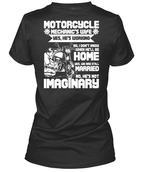 Motorcycle Mechanic's Wife T Shirt, We Are Still Married T Shirt