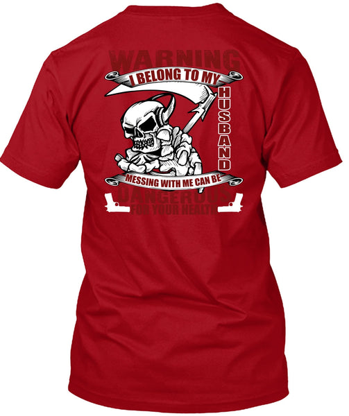 I Belong To My Husband T Shirt, Being A Wife T Shirt