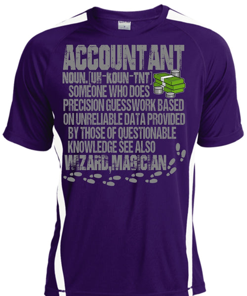 Who Does Precision Guesswork T Shirt, Being An Accountant T Shirt, Cool Shirt