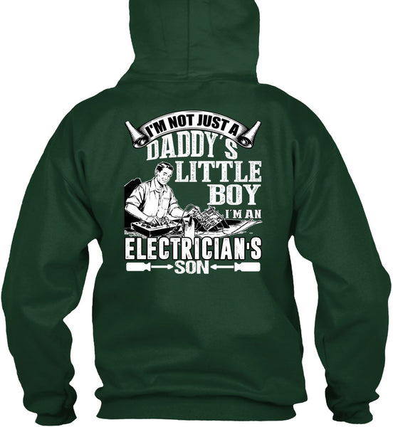 I'm An Electrician's Son T Shirt, Daddy's Little Boy T Shirt