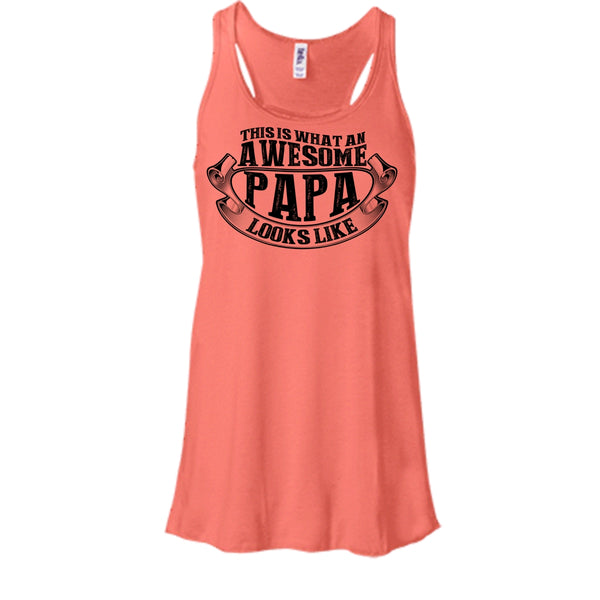 Awesome Papa Looks Like T Shirt, Coolest Papa Ever T Shirt, Awesome t-shirts