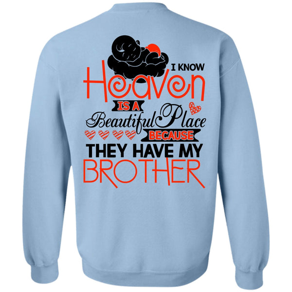 I Love Brother T Shirt, They Have My Brother Sweatshirt